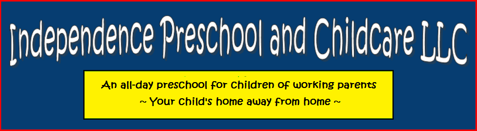 Independence Preschool and Child Care LLC.